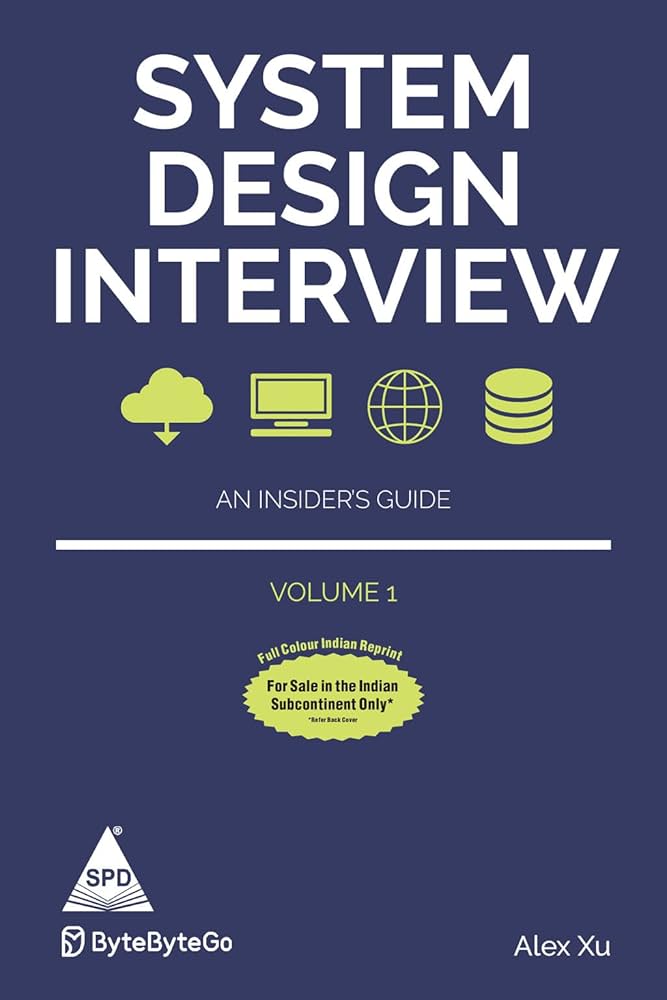 System Design Interview – An Insider's Guide (Volume 1)